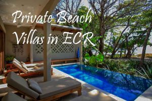 Private Beach Villas in ECR